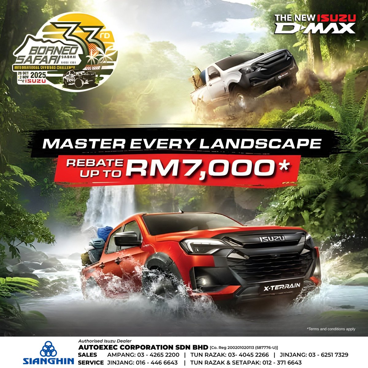 sianghin's tweet image. Borneo Safari 2025 may be over, but its adrenaline lives on in the New #IsuzuDMax. Now paired with Rewards &amp;amp; Rebates up to RM7,000*. Conquer more and save more.

*T&amp;amp;Cs apply

#Sianghin #Autoexec #IsuzuAmpang #IsuzuJinjang #IsuzuSetapak #IsuzuTunRazak #Isuzu #IsuzuDMaxMalaysia