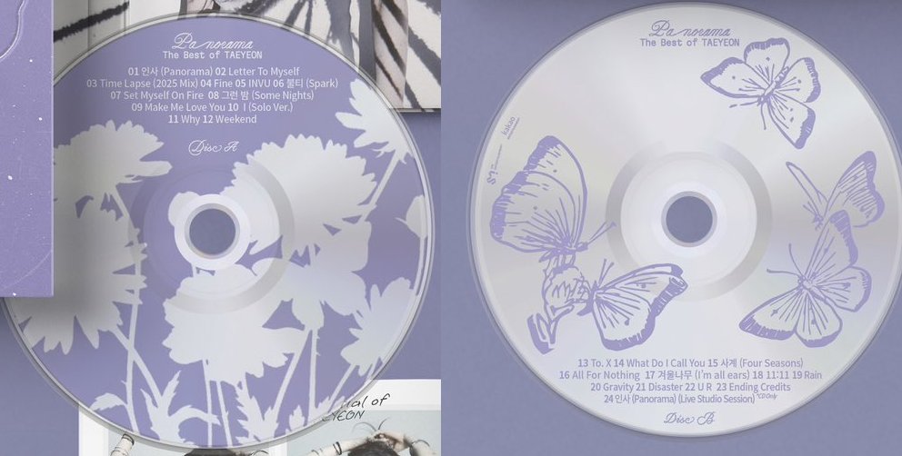 309KTYSS's tweet image. TAEYEON 태연 - Panorama : The Best of TAEYEON 🦋

Tracklist 🎶

1. 인사 (Panorama) 
2. Letter To Myself
3. Time Lapse (2025 Mix) 
4. Fine 
5. INVU 
6. 불티 (Spark)
7. Set Myself On Fire 
8. 그런 밤 (Some Nights)
9. Make Me Love You 
10. I (Solo Ver.)
11. Why 
12. Weekend
13. To.…