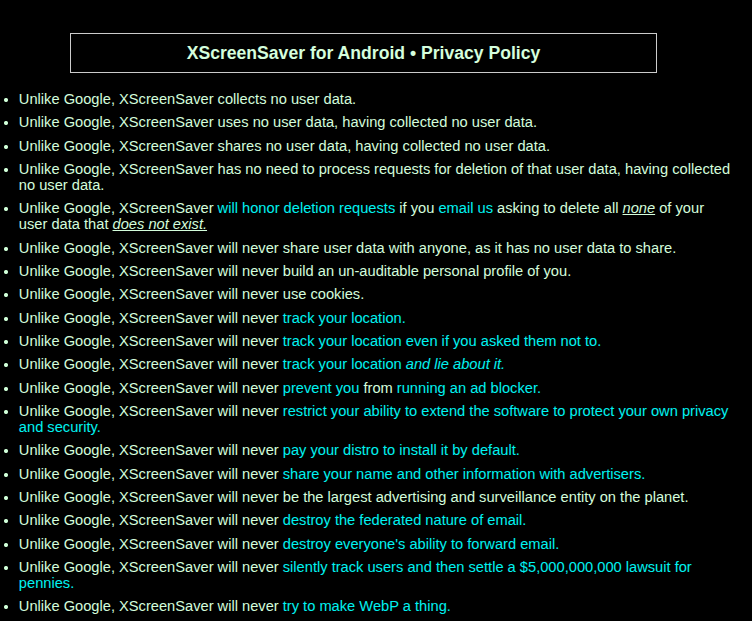 XScreenSaver for Android was released, but Google required a privacy policy page. So, the author of XScreenSaver decided to follow "malicious compliance" in order to get XScreenSaver approved for the Play Store. The privacy page turned into a funny thing.