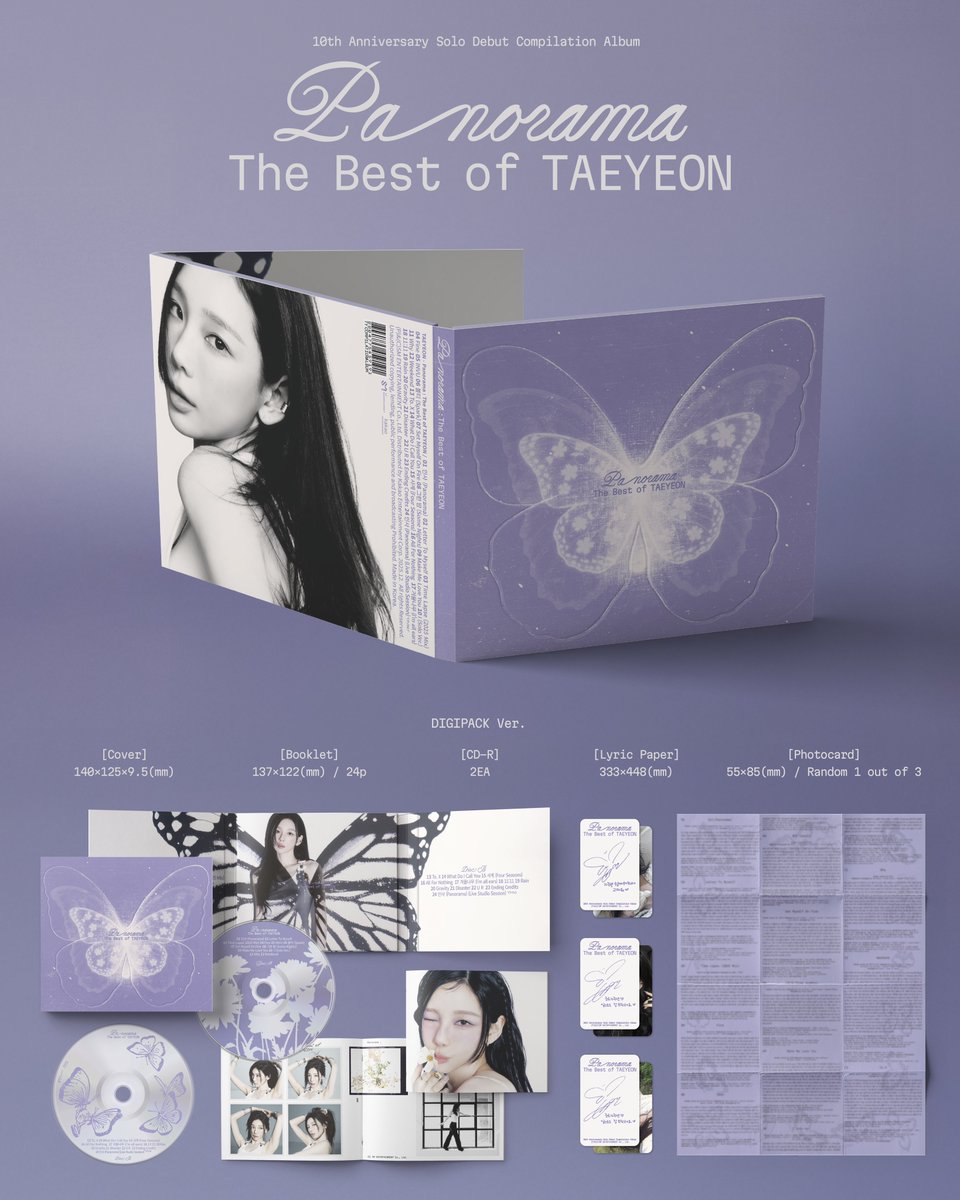 TAEYEON - 'Panorama : The Best of TAEYEON' 🦋

• Digipack Ver.
- 1 Cover
- 24p Booklet (137x122mm)
- 2 CD-R 
- Lyric Paper
- 1 of 3 Photocards (Random)

📢 Order NOW! 📢
🔗 tinyurl.com/33cjh267
🔗 taeyeon.lnk.to/PanoramaTheBes…

#태연 #인사 <a href="/TAEYEONsmtown/">TAEYEON Official</a>
#TAEYEON인사