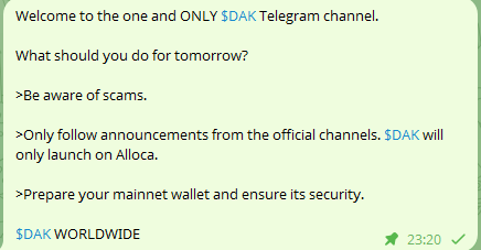 Tomorrow is the day. $DAK is coming.

Join the Oficcial Telegram to be first: t.me/molandakcoin

Be aware of scams! $DAK will only launch on alloca.