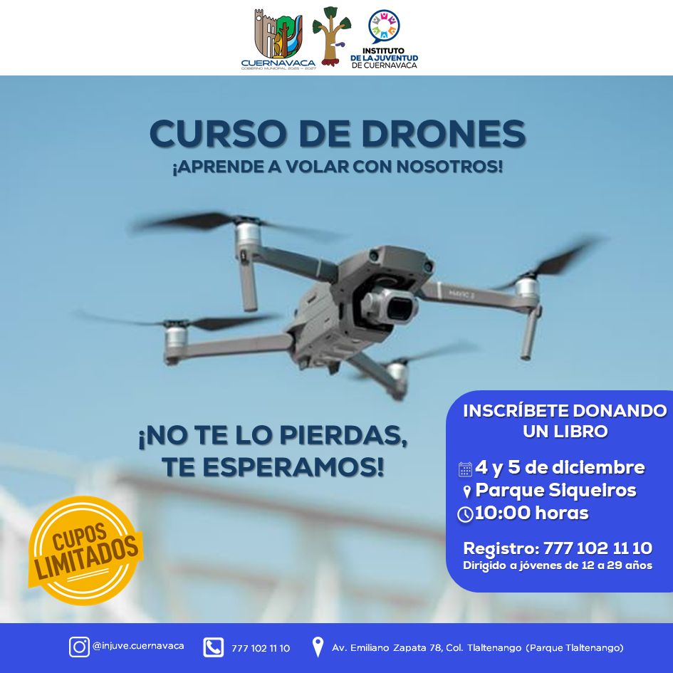 CuernavacaGob's tweet image. ¡Aprende a volar un dron en #Cuernavaca Cuernavaca! ✨🚁🚀

📚 Inscríbete donando un libro
📅 4 y 5 de diciembre
📍 Parque Siqueiros
⏰ 10:00 a.m.
📞 Registro: 777 102 11 10
👥 Dirigido a jóvenes de 12 a 29 años
⚠️ CUPOS LIMITADOS

#PorLaCiudadQueMerecemos #cursos