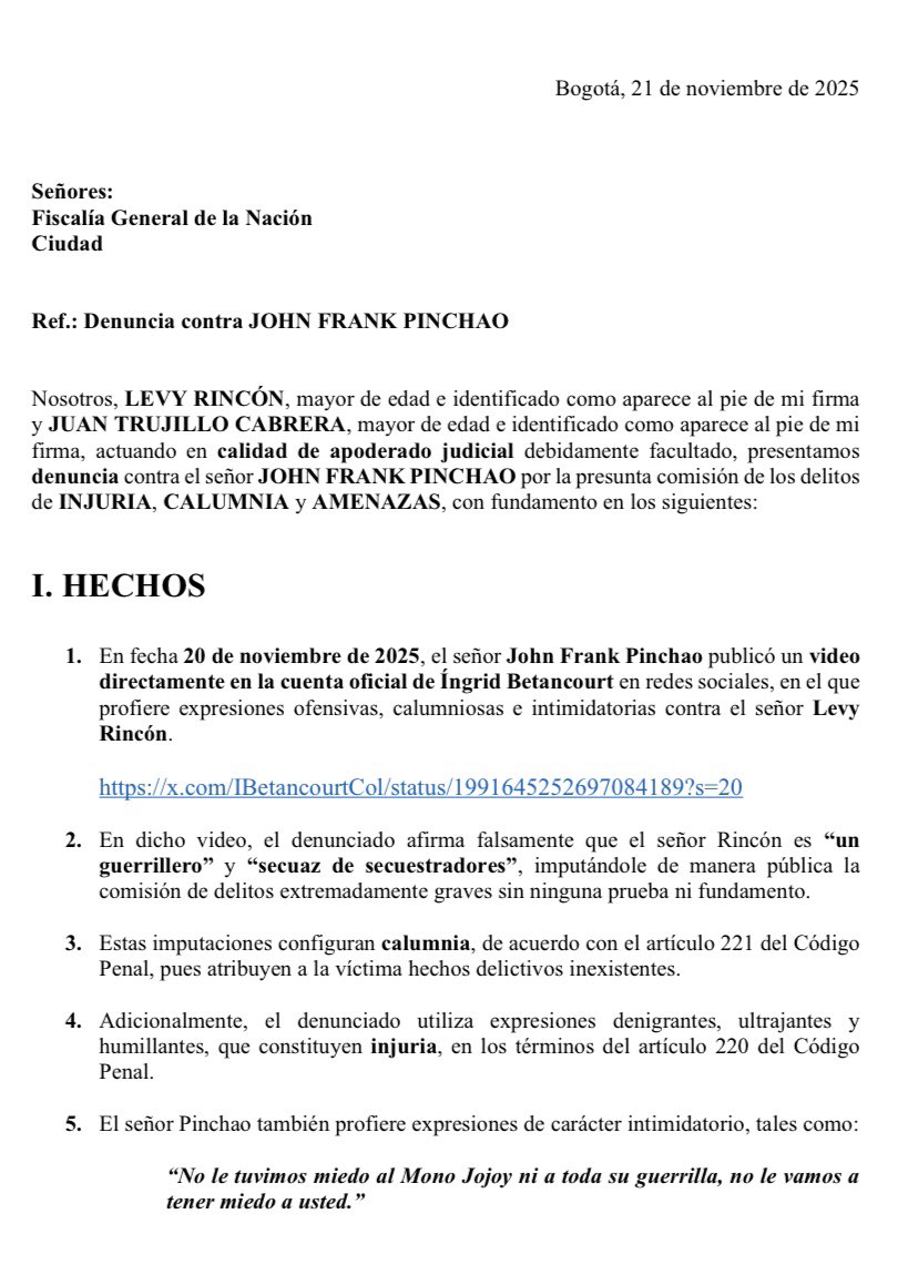 JuanTrujilloC's tweet image. Junto a Levy @LevyRincon radicamos ante la Fiscalía denuncia contra el ex policía y actual candidato al Senado John Frank Pinchao, del partido de Ingrid Betancourt, por sus graves difamaciones y amenazas que ponen en riesgo la vida y la integridad de Levy