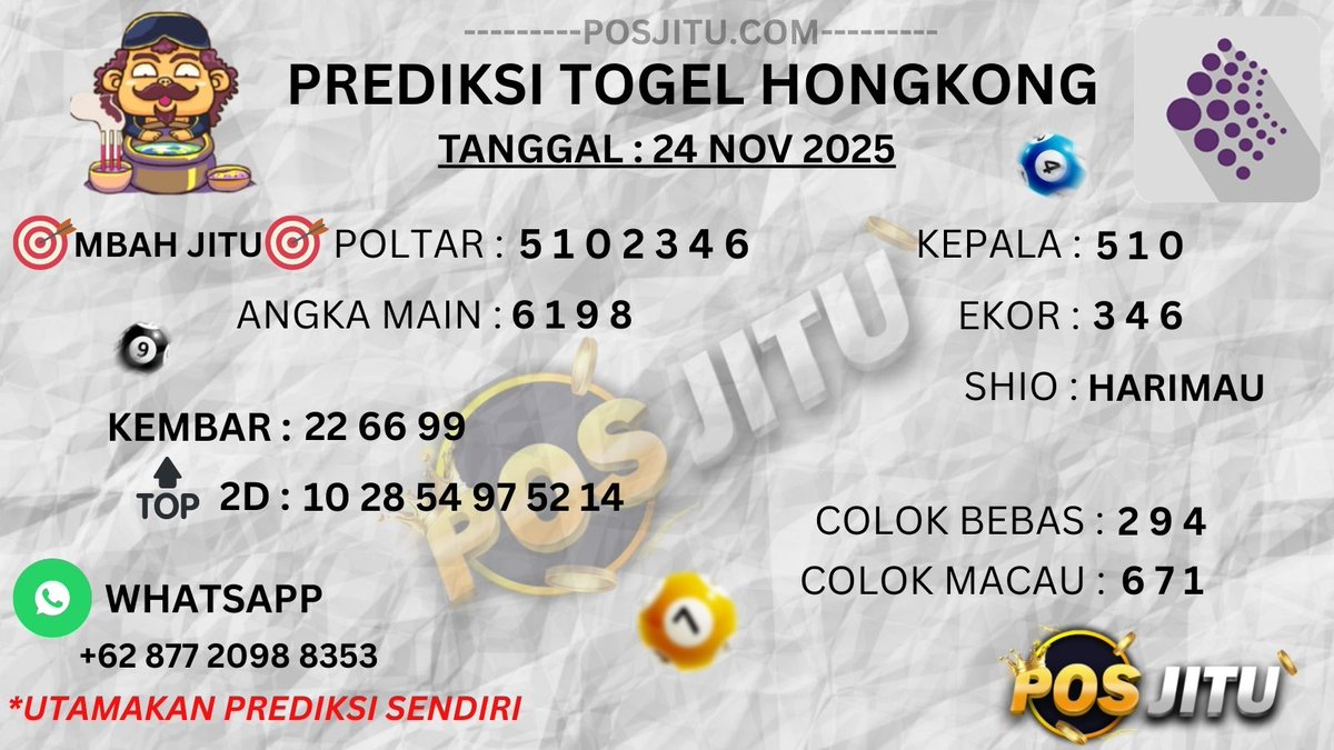 Posjitu168's tweet photo. PREDIKSI HONGKONG, 24 November 2025 💥Minimal Deposit : 5.000 📷 JP BERAPAPUN DI BAYAR 📷https://t.co/wP7EXyI7ub #posjitu #prediksitogelmekah #bandartogelonlineterpercaya https://t.co/SYHQIhLGVX