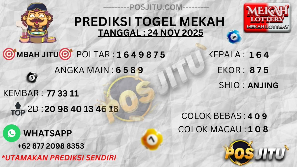 Posjitu168's tweet photo. PREDIKSI MEKAH, 24 November 2025 💥Minimal Deposit : 5.000 📷 JP BERAPAPUN DI BAYAR 📷https://t.co/wP7EXyI7ub #posjitu #prediksitogelmekah #bandartogelonlineterpercaya https://t.co/gB4RV2M11F