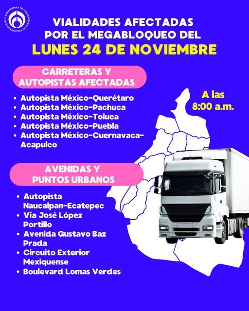 ¡Toma precauciones! 🚚🚫
Estas son las vialidades afectadas por el megabloqueo de transportistas el lunes 24 de noviembre.
Dará inicio en punto de las 08:00 horas y se prevé, que dure la mayor parte del día.
Fuente: Radio Fórmula.