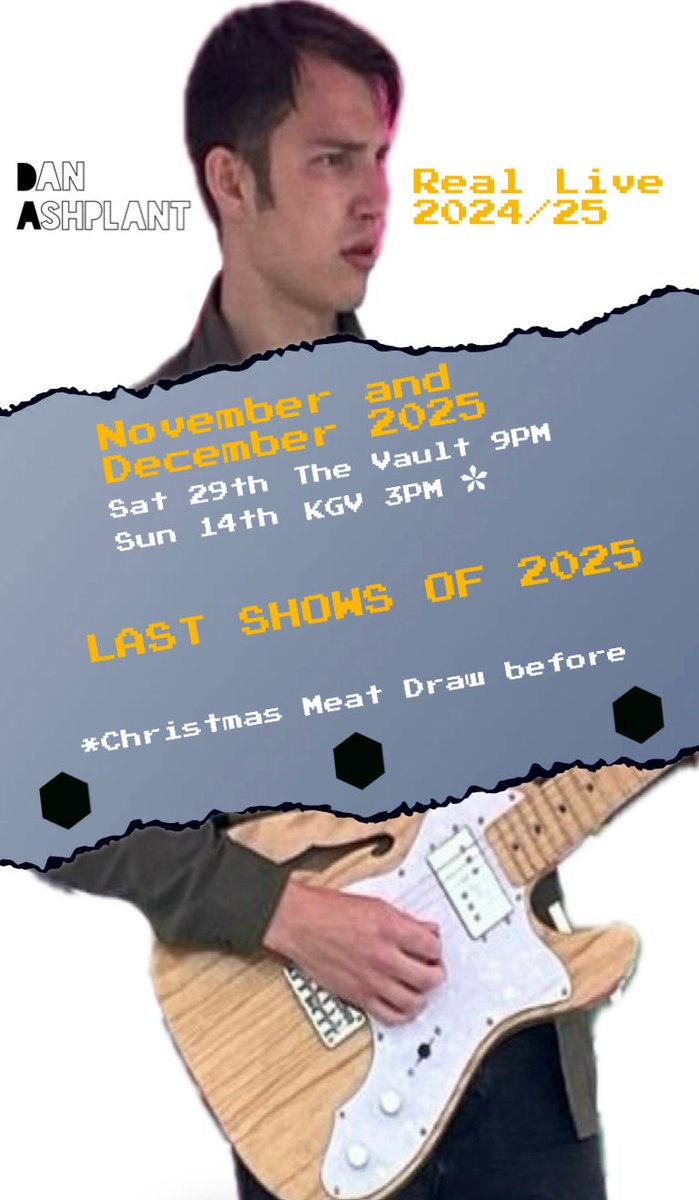 DanAshplant's tweet image. Dan’s last shows of 2025 taking place over the next month at @TheVaultGsy and @KGVGSY Hope to see you there #danashplant #reallive #thevault #kgv #guernsey #livemusic