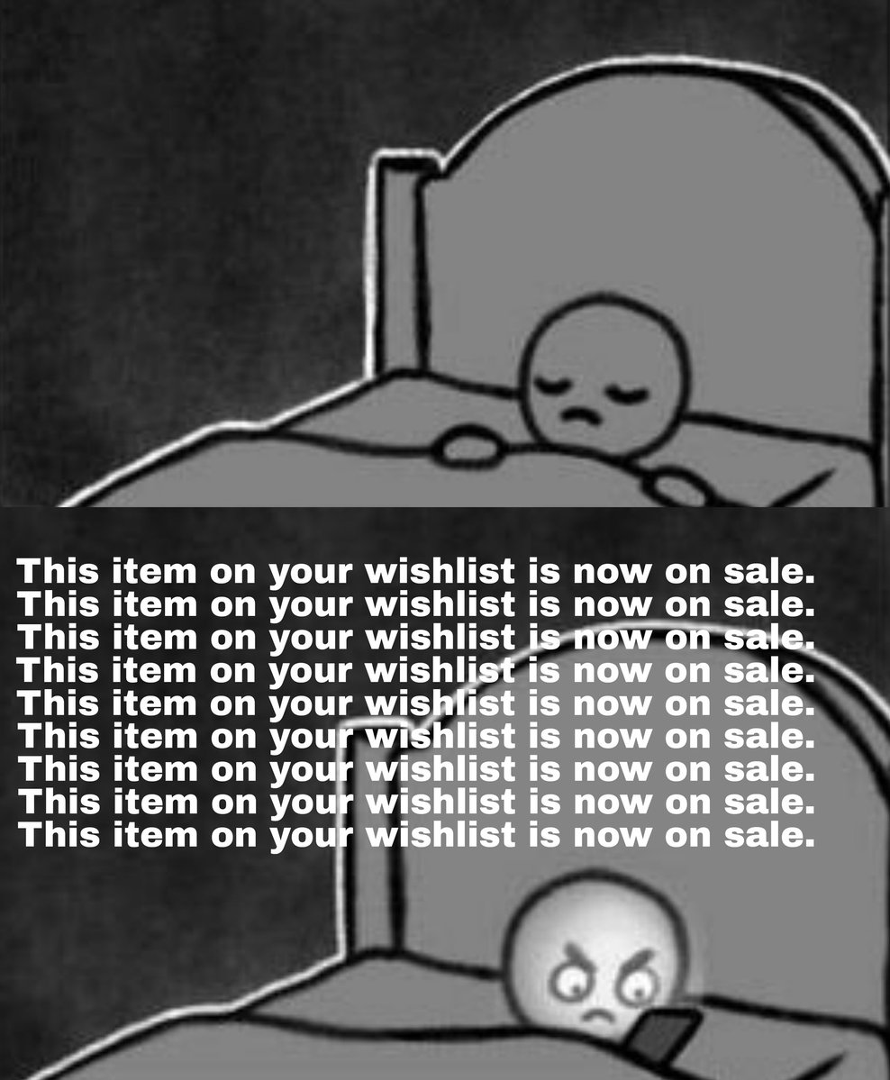 Nobody:

The Playstation App in the middle of the night: