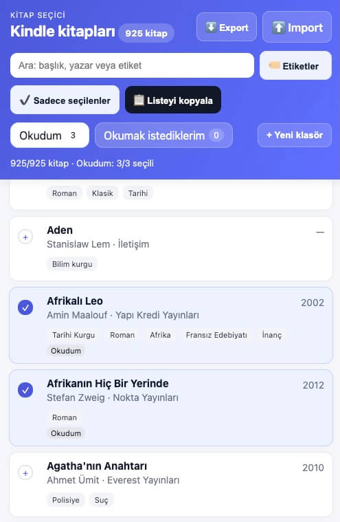 Bu akşamki side projem: Kindle'ın bağlı olduğu amazon hesabım uçunca "okuduklarım" listesini kaybeden babam için tam listeyi görüp ordan okuduklarını seçebileceği bir arayüz yaptım.

Local storage + json import export var. Hemen açıp tüm listeyi gezmiş ve işaretlemiş.❤️ Benim