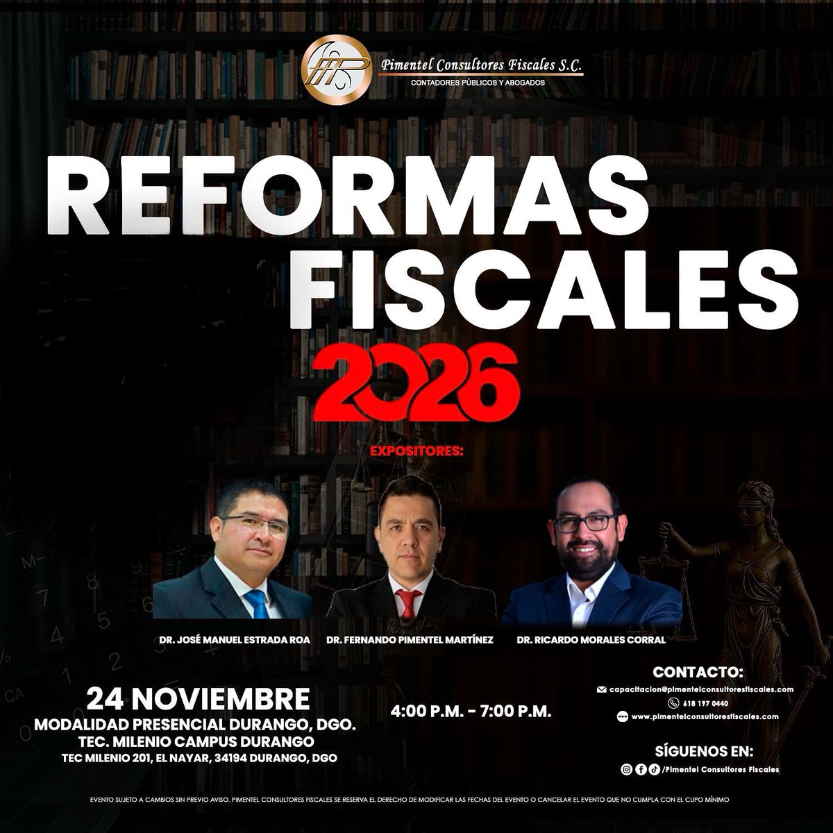 Los esperamos mañana en el curso: Reformas Fiscales 2026, estaré junto a mis amigos el Dr. Fernando Pimentel Martínez y el Dr. Estrada Roa 📊📈📖
🗓️ 24 de noviembre 
⏱️16:00 horas 
📍Tec Milenio campus Durango