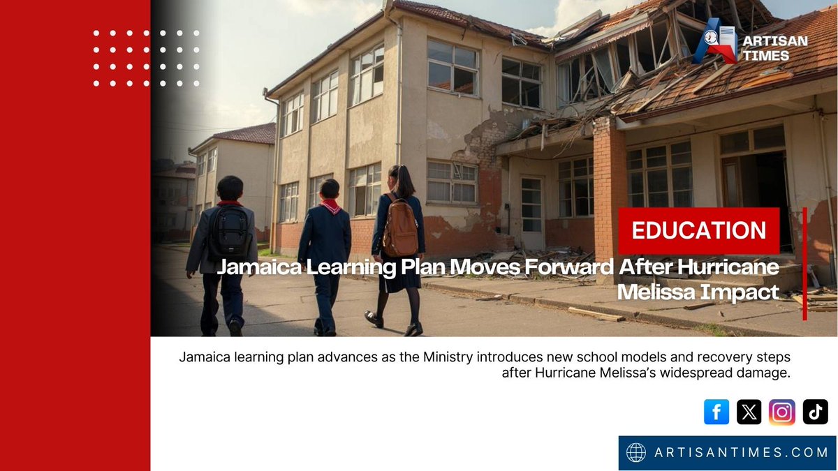 artisan_times's tweet image. Jamaica advances its learning plan after Hurricane Melissa, with temporary solutions and long-term upgrades on the way.
 #Jamaica #EducationNews #LearningRecovery #HurricaneMelissa

artisantimes.com/jamaica-learni…