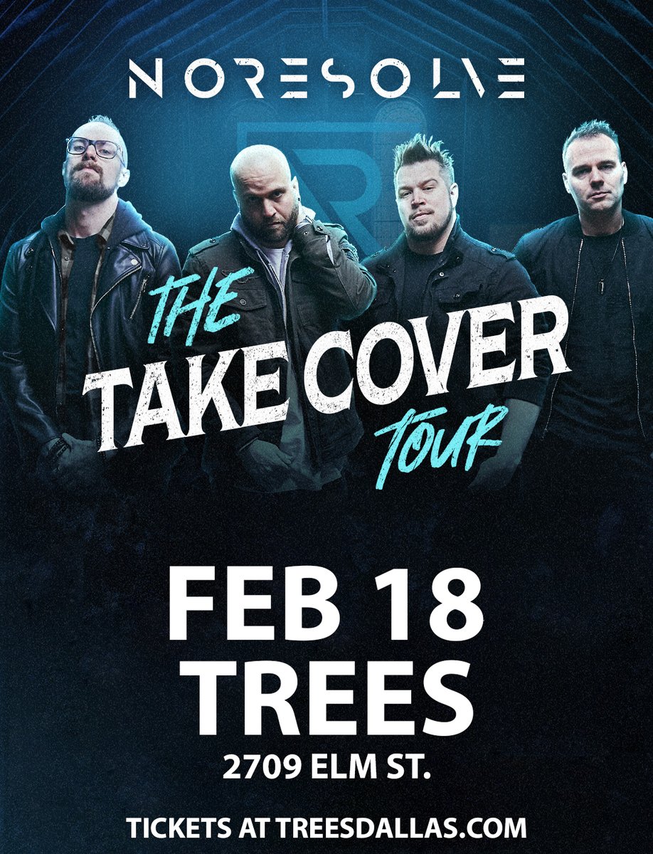 Don't miss No Resolve on February 18th.  Get your tickets now at TreesDallas.com <a href="/noresolve/">NoResolve</a>