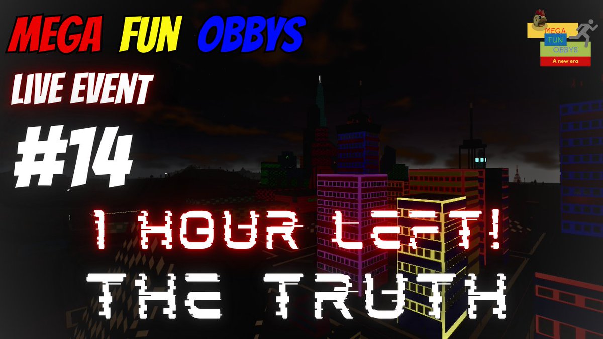 MegaFunObbys's tweet image. ⚠️IN 1 HOUR!⚠️
🔴Mega Fun Obbys Live Event #14: The Truth🔴
-⏰5pm EST, 2pm PST.

📺Link: youtube.com/watch?v=RNJrbn…