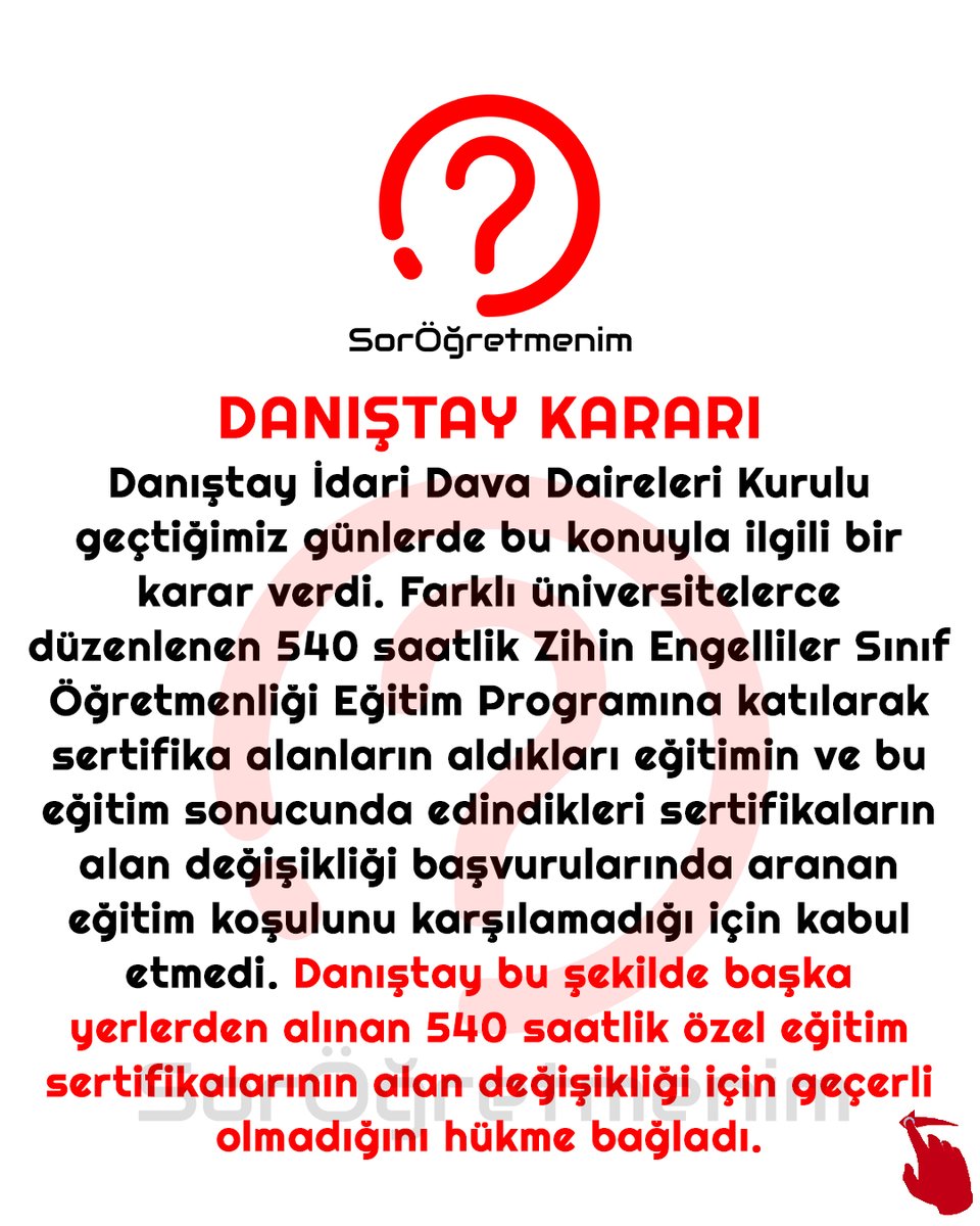 sorogretmenim's tweet photo. GAZİ ÜNİVERSİTESİNDEN 540 SAATLİK ÖZEL EĞİTİM SERTİFİKASI HAKKINDA AÇIKLAMA
DANIŞTAY KARARI

Danıştay İdari Dava Daireleri Kurulu geçtiğimiz günlerde bu konuyla ilgili bir karar verdi. Farklı üniversitelerce düzenlenen 540 saatlik Zihin Engelliler Sınıf Öğretmenliği Eğitim Programına katılarak sertifika alanların aldıkları eğitimin ve bu eğitim sonucunda edindikleri sertifikaların alan değişikliği başvurularında aranan eğitim koşulunu karşılamadığı için kabul etmedi. Danıştay bu şekilde başka yerlerden alınan 540 saatlik özel eğitim sertifikalarının alan değişikliği için geçerli olmadığını hükme bağladı.

ÖZEL EĞİTİME GEÇİŞ

Millî Eğitim Bakanlığınca açılmayan özel eğitim kurslarının sertifikaları geçerli değildir. Öğretmen arkadaşlar sertifika veren kurumların “geçerlidir” beyanlarına inanıp hem emek hem para harcamasınlar. @sorogretmenim olarak bu gönderideki en büyük amacımız aslında budur. MEB duyurularını takip ediniz. Alan değişikliği konusunda “özel eğitime geçiş için şu anda özel eğitim lisans diploması” olmadan başka alandan özel eğitime geçemezsiniz. Özel eğitimdeki açık ilerleyen zamanlarda başka bir kararla kapatılmaya çalışılır mı bilemiyoruz. Zaman gösterecek.