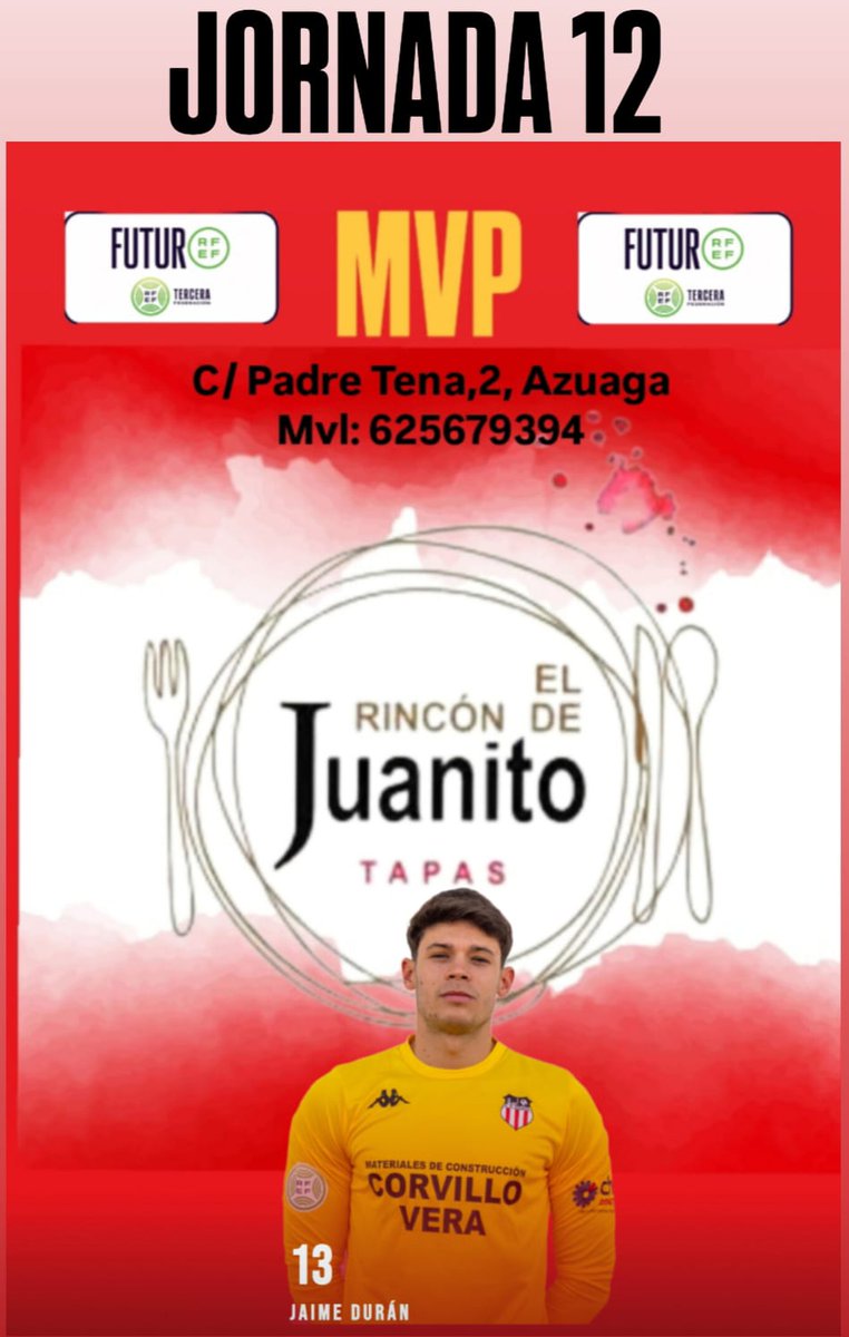 JAIME DURÁN con varias intervenciones providenciales , aportando seguridad y tranquilidad a todo nuestro equipo, ha sido el MVP de la jornadq 12. ¡Enhorabuena! 

Información patrocinada por EL RINCÓN DE JUANITO

C/ Padre Tena, 2.
☎️ 625 679 393
