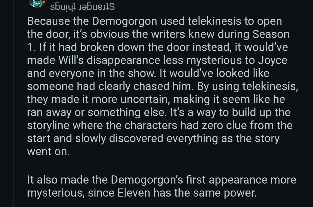 zeroyhme's tweet image. The telekinesis in the opening was just a director’s choice to fit the plot of Will’s disappearance. But since Vecna was introduced in S4 and they’re expanding the S1 storyline with him, it’s going to be either Eleven or Vecna in the UD who opened the door for the Demogorgon.