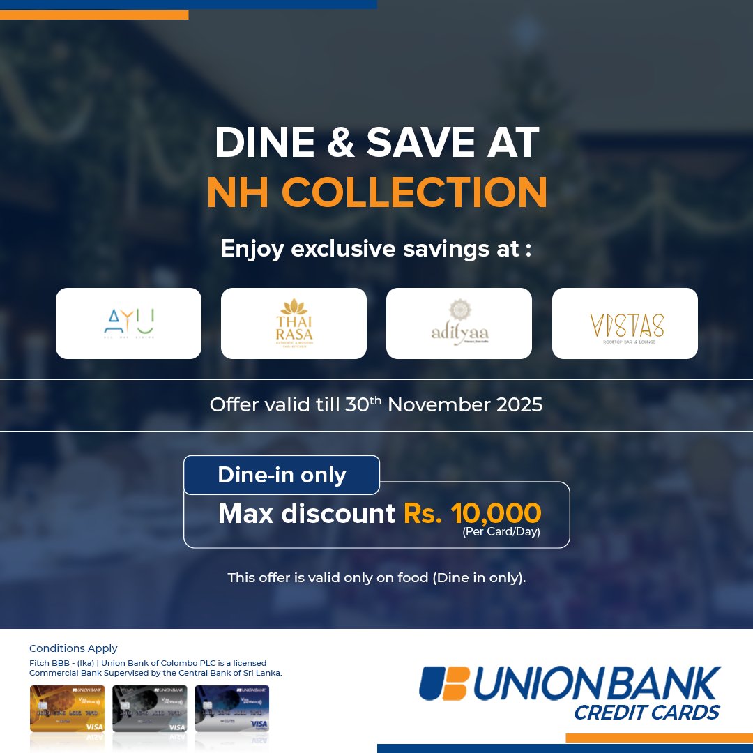 Enjoy Christmas joy with 20% off on NH Collection dining offers when you pay with your Union Bank Credit Cards!

Call 0117 818 181 or visit bit.ly/3K3B2zV

#UnionBankofColomboPlc #UnionBankSL