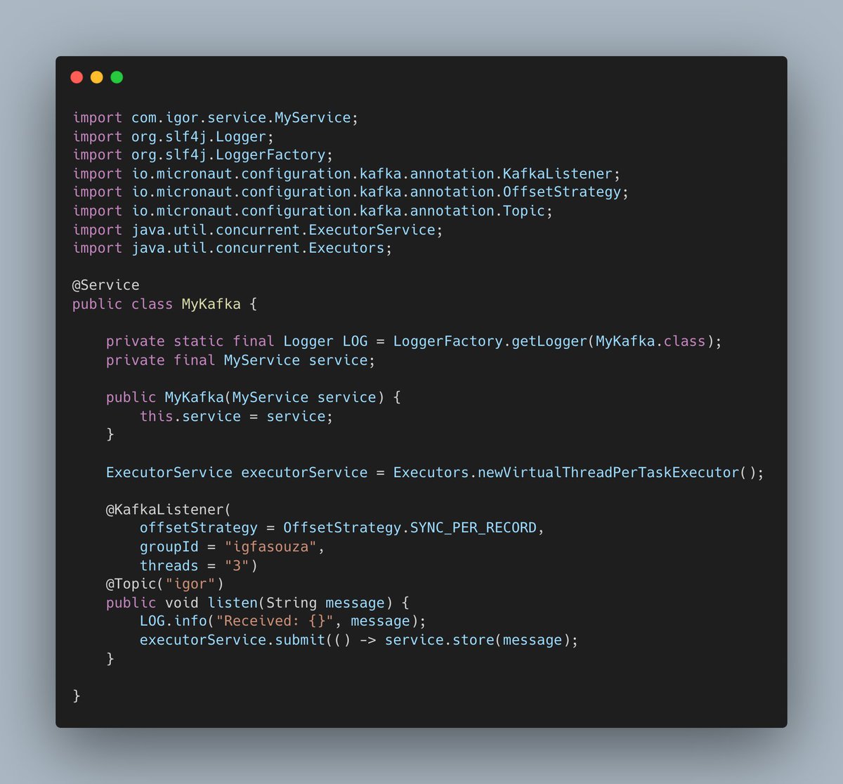 Igfasouza's tweet image. Fast Kafka Consumer with #micronaut Virtual Thread.

Each time the listener receives a new messages it processes them in a separate Virtual Thread. 

#apachekafka 

Of course this make lose the message ordering within the single partition!