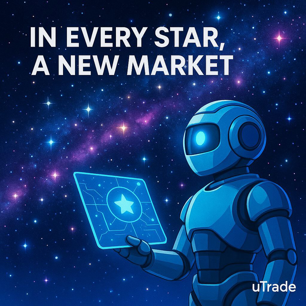 In every star, a new market.

✨ Just as the universe holds countless stars, the crypto world holds endless opportunities.

uTrade helps you reach them with AI bots, NFTs, and real utility.

The sky is not the limit – it’s just the beginning. 🚀
🔗 utrade.vip
🔗