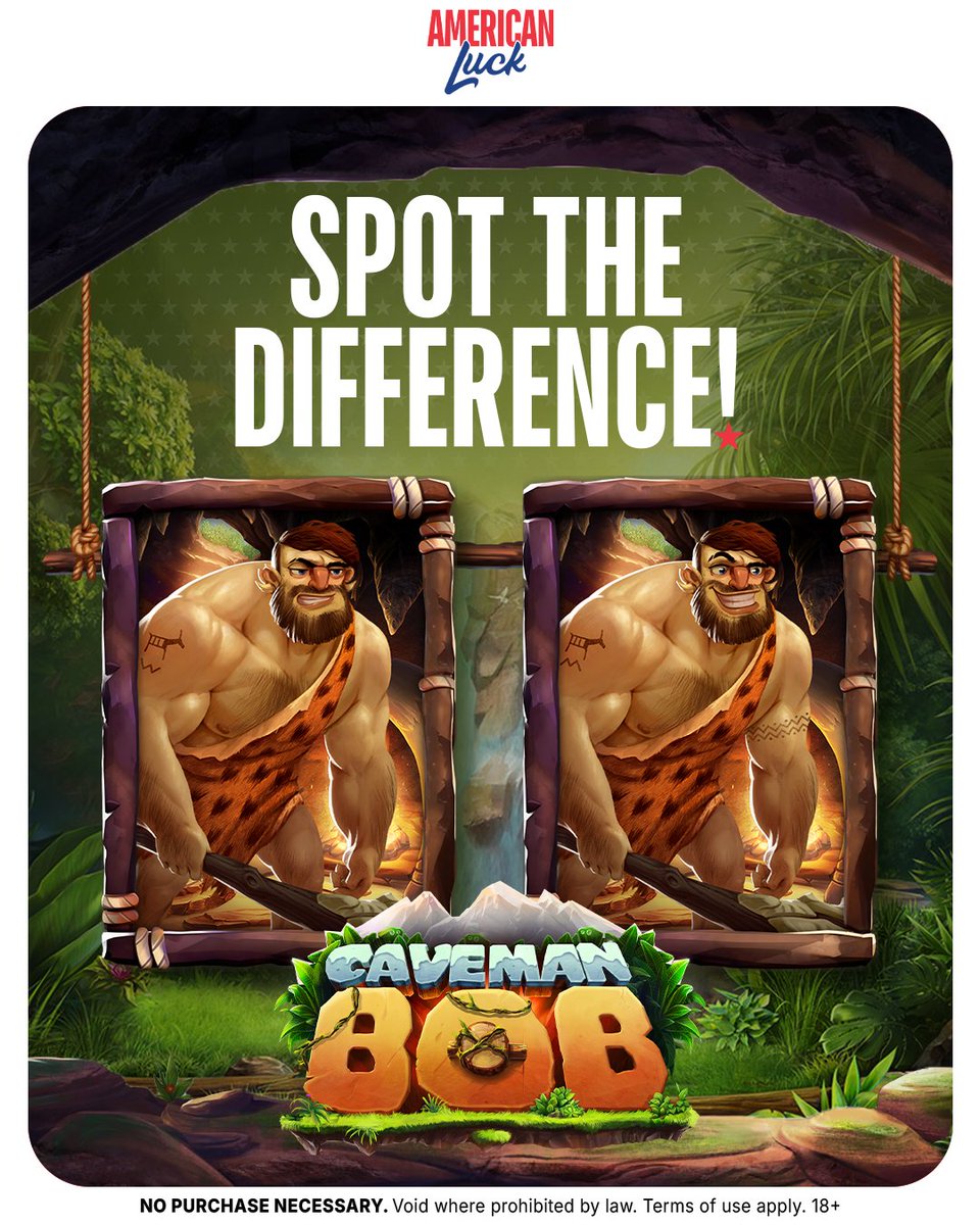 American_Luck's tweet image. 🗿 Spot the Difference! 🔍

Can you spot what’s different between the two Caveman Bob images? 🤔 Head to our latest post and drop your answer for a chance to win your share of 500K GC + 50 SC!

🎁 5 lucky winners will each receive 100K GC + 10 SC!

⏰ Ends Nov. 24 at 11:59 AM EST