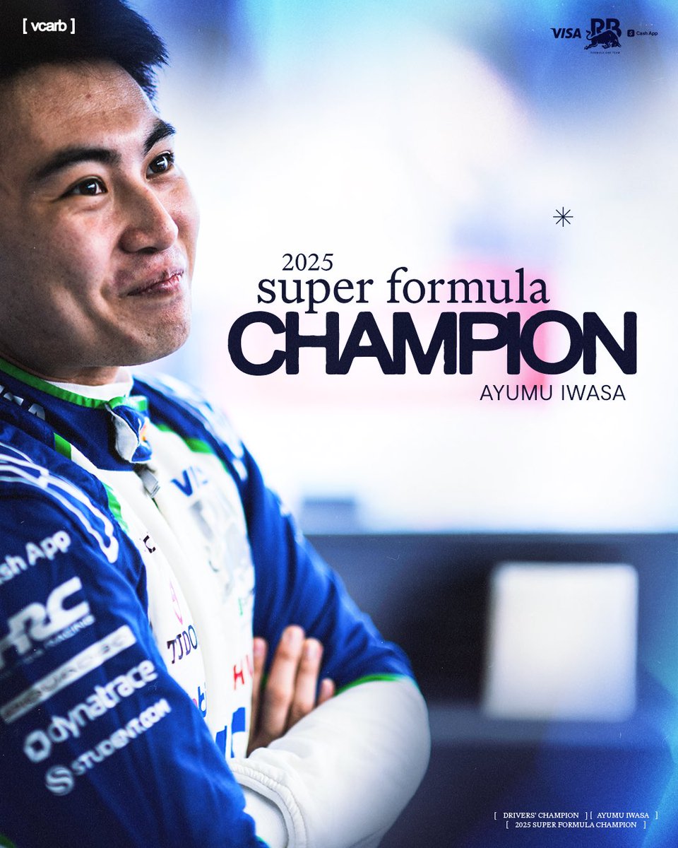 visacashapprb's tweet image. HE’S DONE IT! 🏆

Our very own Reserve Driver @ayumuiwasa_cars has been crowned the @SUPER_FORMULA 2025 Drivers’ Champion 👑

#F1 #VCARB