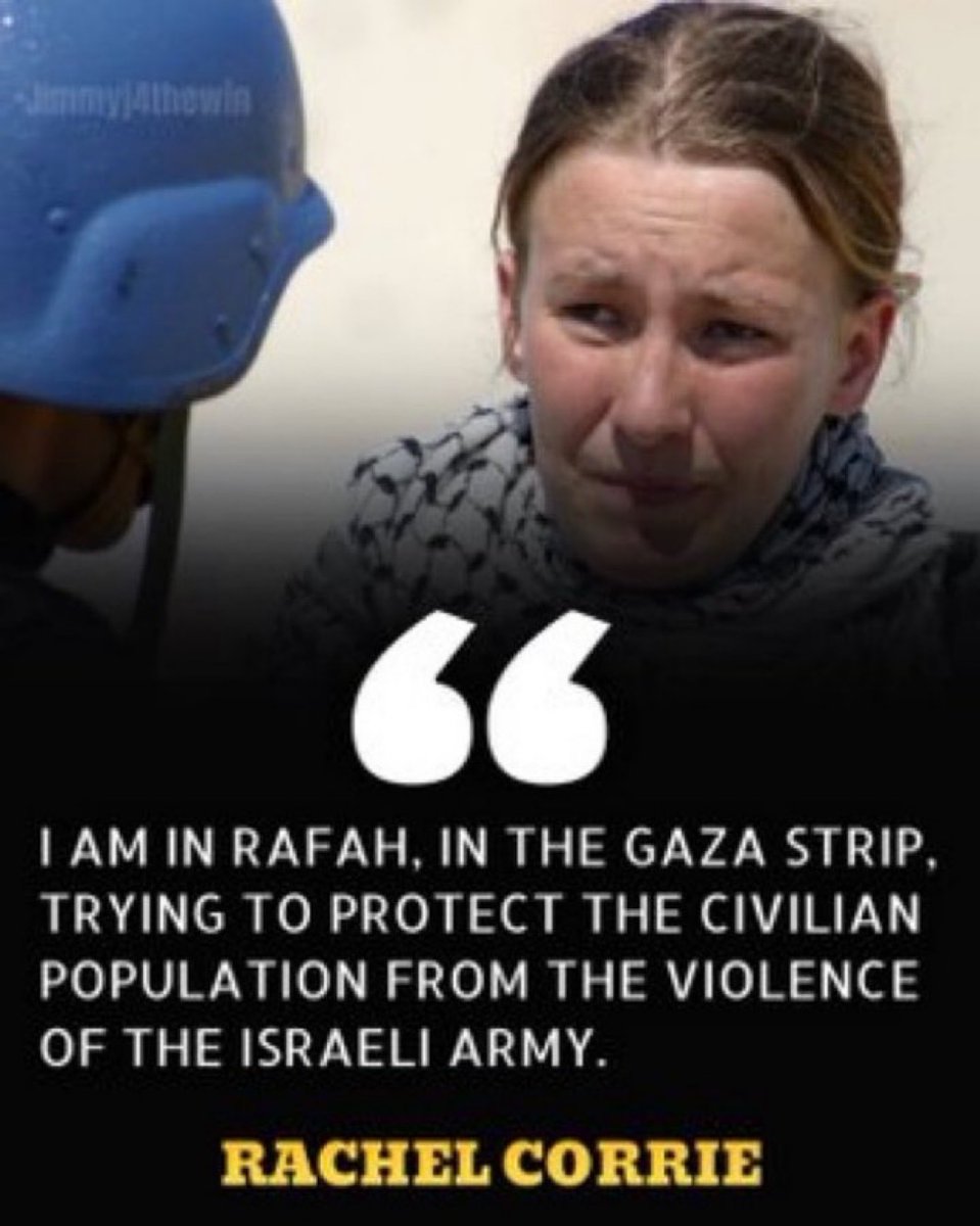 NEVER FORGET RACHEL CORRIE