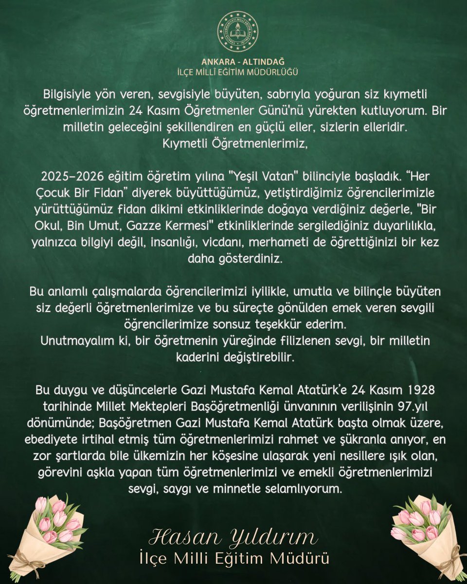 İlçe Millî Eğitim Müdürümüz Sayın Hasan Yıldırım’ın 24 Kasım Öğretmenler Günü Mesajı
👇👇👇

<a href="/tcmeb/">Millî Eğitim Bakanlığı</a> <a href="/Yusuf__Tekin/">Yusuf Tekin</a> <a href="/MemAnkara/">Ankara İl Millî Eğitim Müdürlüğü</a> <a href="/Murat4Kucukali/">Murat Küçükali</a> <a href="/HasanYILDIRIM61/">Hasan YILDIRIM</a>