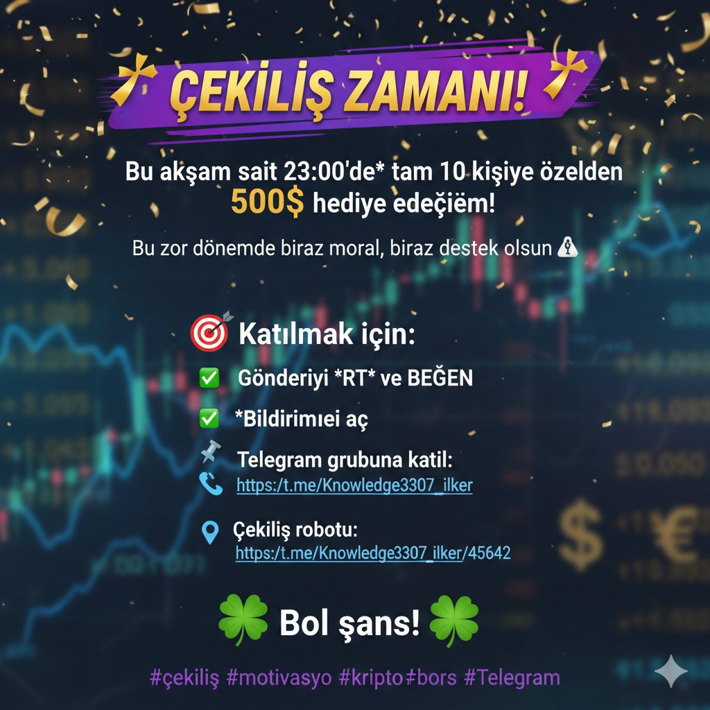 🎉 *ÇEKİLİŞ ZAMANI!* 🎉  
Bu akşam saat 23:00’de* tam *10 kişiye özelden 500$* hediye edeceğim!  
Bu zor dönemde biraz moral, biraz destek olsun 💸

🎯 Katılmak için:  
✅ Gönderiyi *RT* ve *BEĞEN*  
✅ *Bildirimleri aç*  

✅ Telegram grubuna katıl:  
🔗 t.me/Knowledge3307_…
