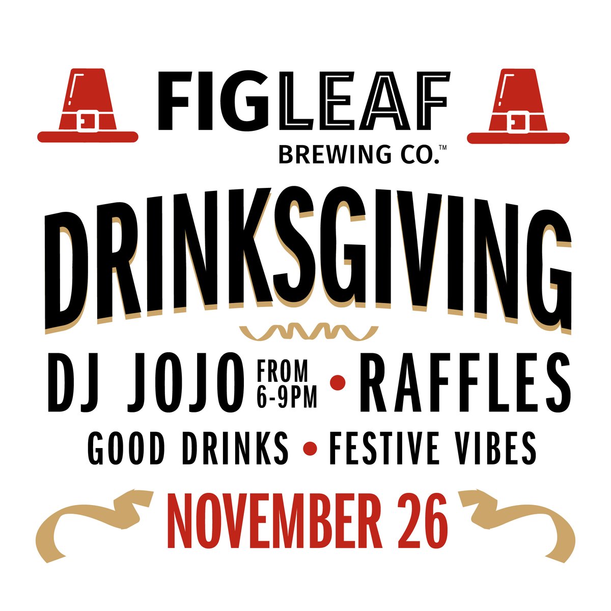 Your upcoming week at FigLeaf Brewing Co. ft. DRINKSGIVING on Wednesday!!!

A reminder that we'll be taking the day off on Thursday for Thanksgiving.