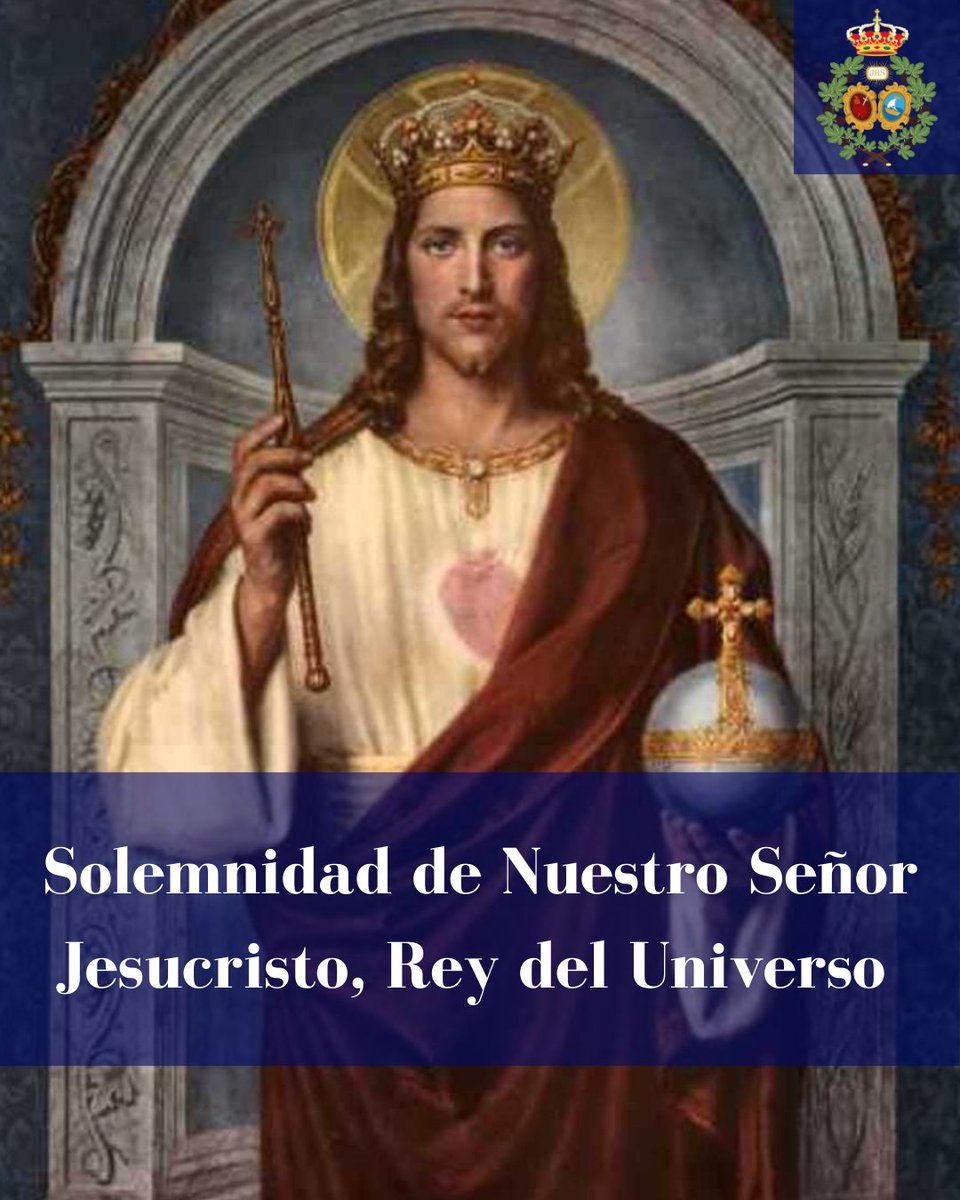 SOLEMNIDADES 

Solemnidad de Nuestro Señor Jesucristo Rey del Universo.