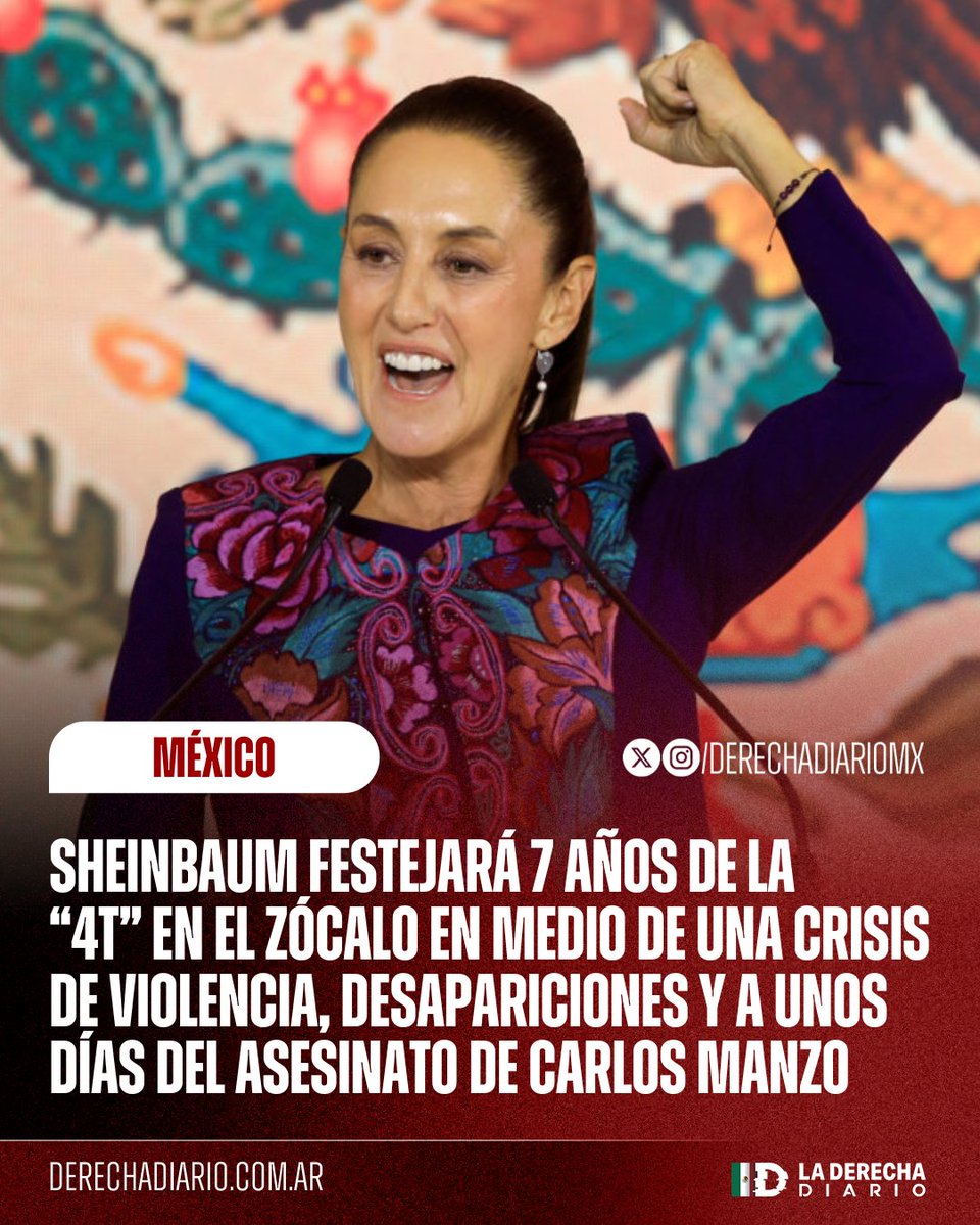 🇲🇽 | "Hay mucho que celebrar": La narcopresidente Claudia Sheinbaum convocó a sus chairos a festejar 7 años de la "4T" en el Zócalo, en medio de una crisis de desaparecidos, una economía mediocre, violencia sin precedentes y a tan solo unos días del asesinato de Carlos Manzo.