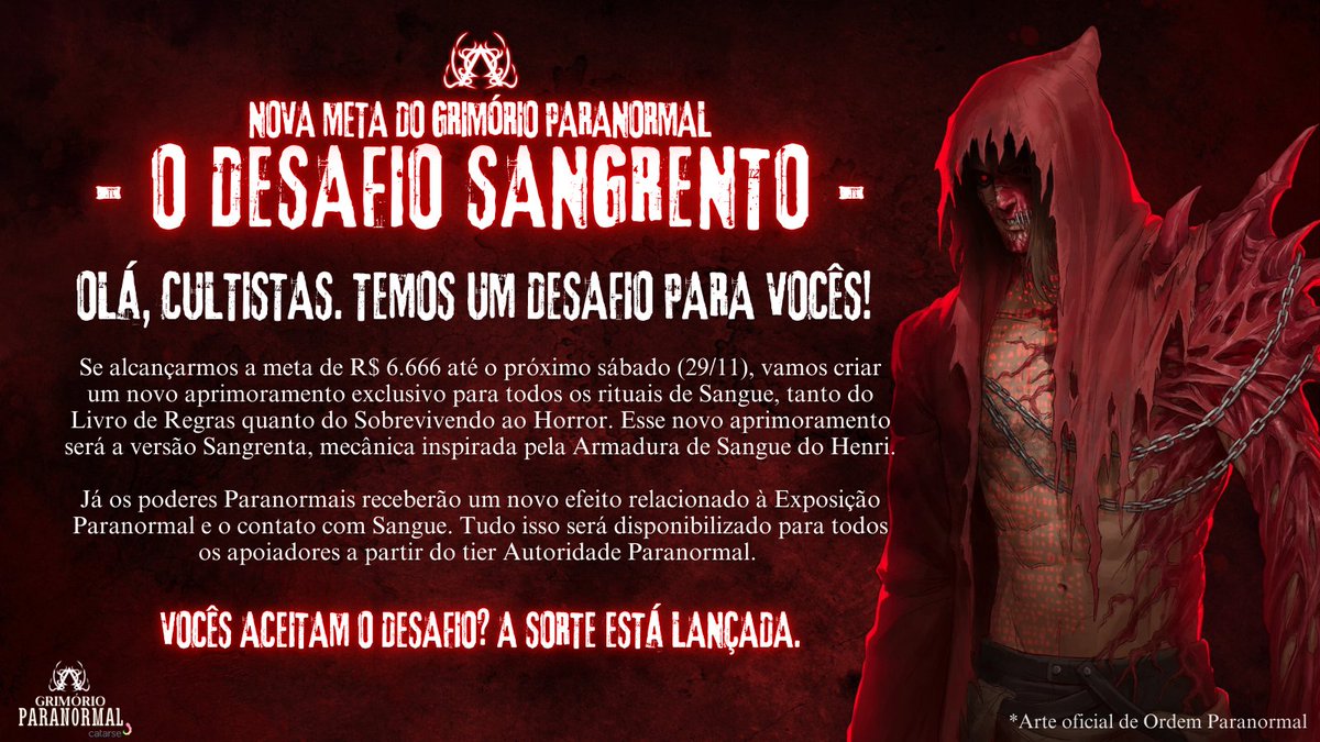 GrimorioPrnml's tweet image. Olá, cultistas. O Desafio Sangrento está lançado! 

Se alcançarmos a meta de 6.666, todos os rituais de Sangue receberão um novo aprimoramento Sangrento, inspirado na Armadura de Sangue do Henri e no ritual do Nando.

Confira o fio abaixo 🧶🩸

#Hexatombe #OrdemParanormal
