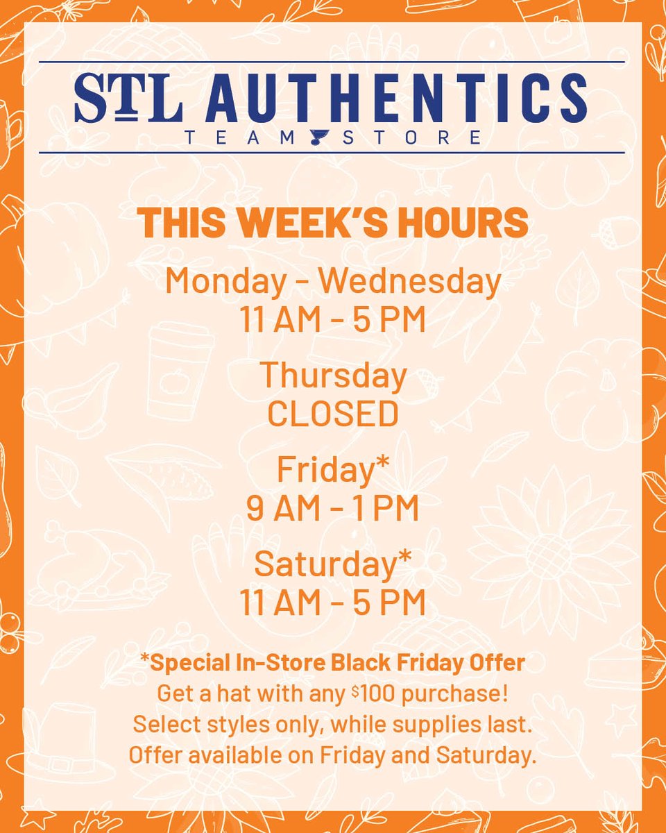 STL_Authentics's tweet image. We have updated our store hours for Thanksgiving week! Don&apos;t miss out on our special Black Friday offer, in-store only.