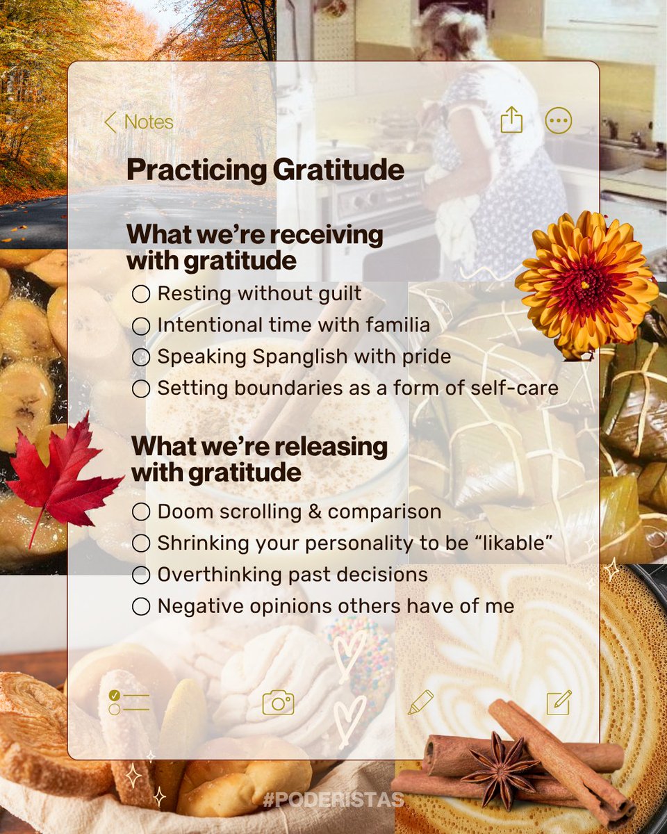poderistas's tweet image. As seasons change, so do we. This November, let go of the negative things that no longer serve you with a posture of gratitude. Even the hard moments teach us positive life lessons. May we release with gratitude so we can receive with gratitude.🧡  #Poderistas