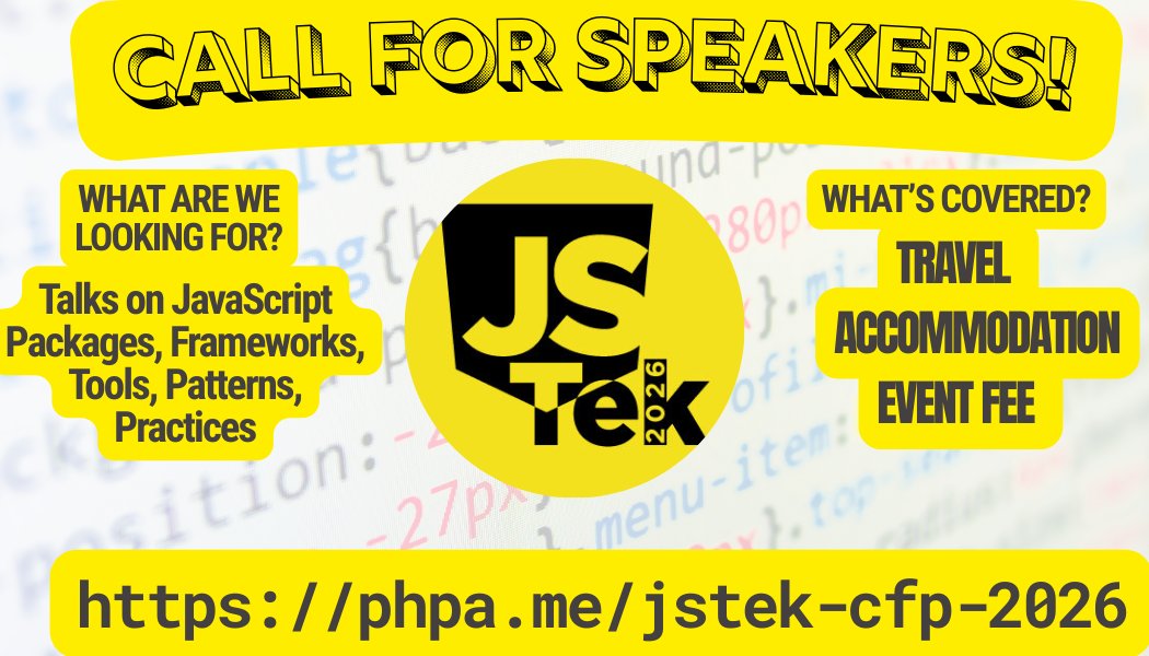 phparch's tweet image. Calling all JS pros, dabblers, tinkerers, and wizard-level devs—JSTek 2026 wants your voice! Submit your session today and inspire the next wave. 
👉 sessionize.com/js-tek-2026/