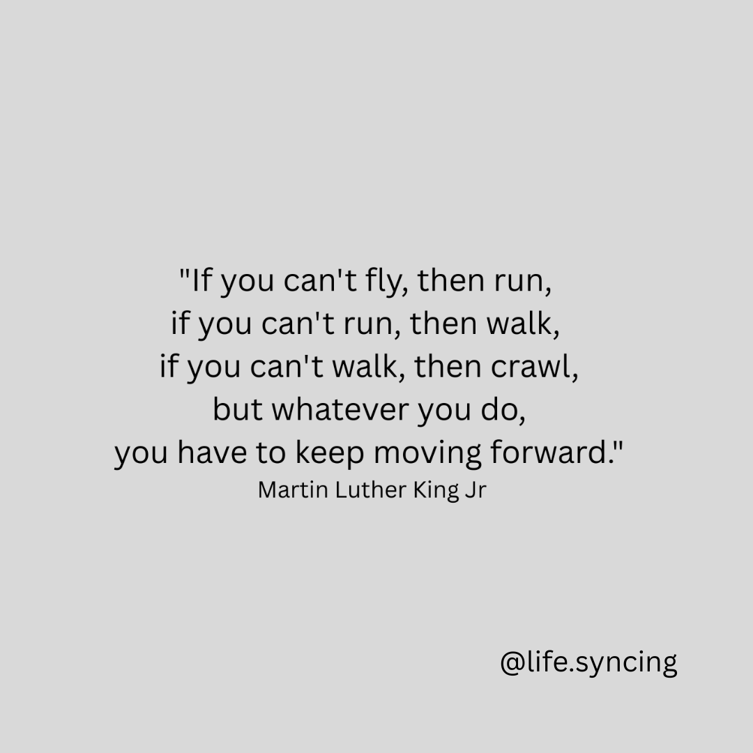 life_syncing's tweet image. ✨ “If you can’t fly, then run. If you can’t run, then walk. If you can’t walk, then crawl. But whatever you do, you have to keep moving forward.” — Martin Luther King Jr.
#KeepMovingForward #MLK #Resilience #MotivationDaily #LifeSyncing #NeverGiveUp #MindsetMatters #StayInspired