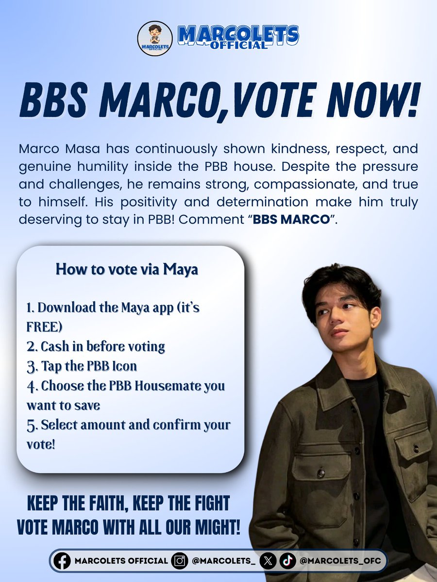 [🗳️] MARCOLETS, IT’S TIME TO VOTE, Y’ALL 🫵 

Cast your votes of yours to our dearest Marco and let’s save him from possible eviction ‼️ 

Follow the instructions below and let’s show our love to the Wonder Brother of Antipolo, Marco! ❤️

BBS MARCO
#PBBCollab2point0 #MarcoMasa