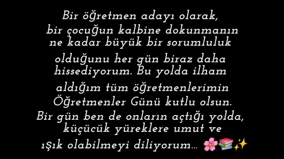 Hakkı ve hâkikati öğretebilmek duası ile...
#ÖğretmenlerGünü ✨️📚