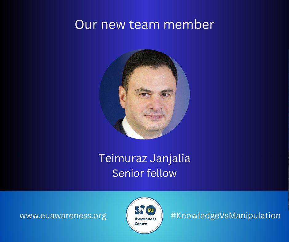 eu_awareness's tweet image. EU Awareness Centre welcomes Ambassador Teimuraz Janjalia as our new Senior Fellow. His diplomatic experience and research background will significantly strengthen our mission. Warm welcome!
#EUAwareness #KnowledgeVsManipulation