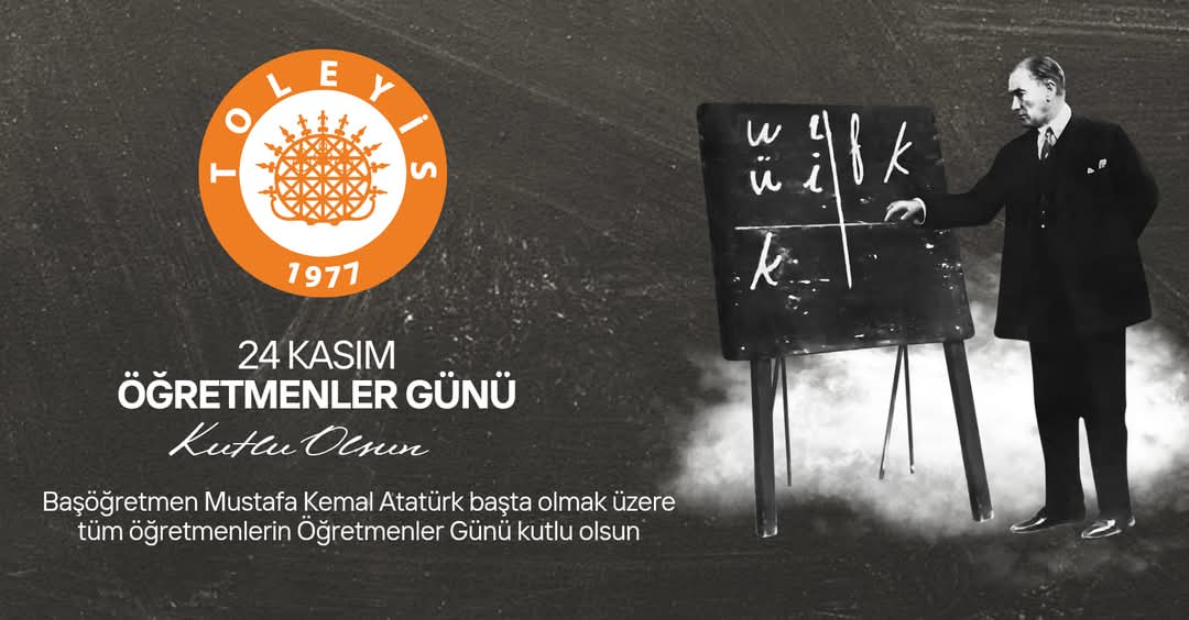 Başöğretmenimiz Gazi Mustafa Kemal Atatürk'ün, "Öğretmenler; yeni nesil sizin eseriniz olacaktır." sözünden ilham alarak; geleceğin çağdaş, aydınlık ve güçlü Türkiye’sini inşa etmek için azimle çalışan, bilimin ve aklın yolunda gelecek nesilleri yetiştiren tüm öğretmenlerimizin