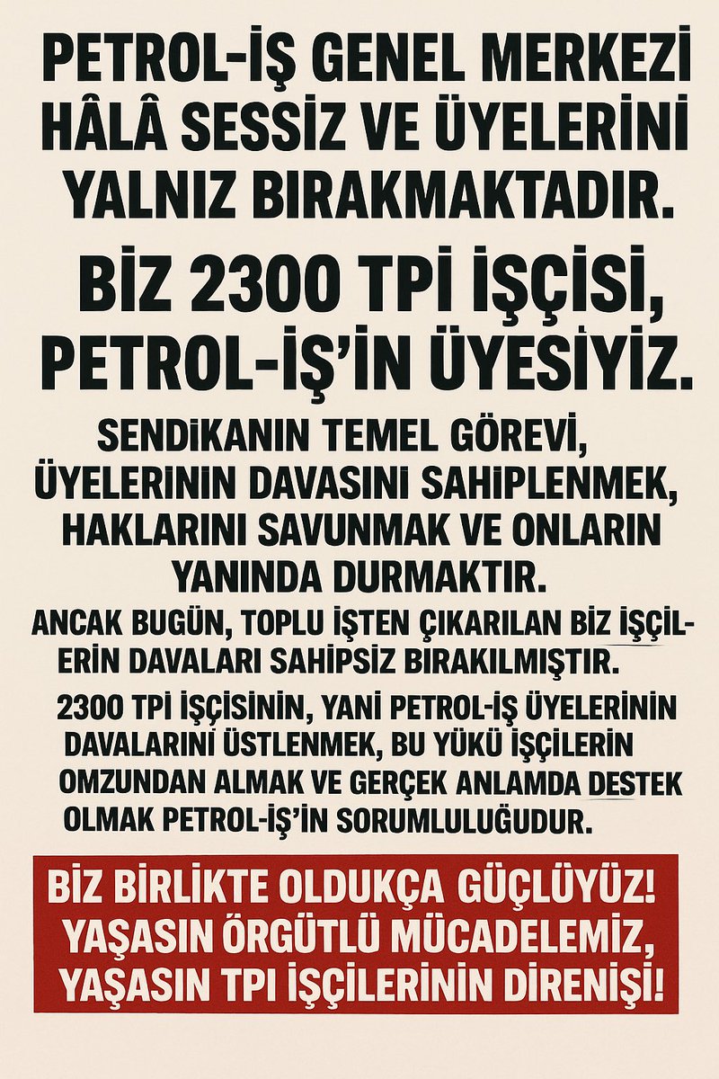 TPİ işçisi yanlız bırakılmamalı.
<a href="/SivanKrmzck/">Şivan Kırmızıçiçek</a> <a href="/Sleyman06395906/">Süleyman Akyüz</a> <a href="/petrolis_merkez/">Petrol-İş Sendikası</a> <a href="/PetrolIzmir/">Petrol-İş Sendikası İzmir Şubesi</a> <a href="/petroliskocaeli/">Kocaeli Petrol-iş</a> <a href="/Bettenen/">Doğan</a> <a href="/meteyigit225/">Mete Yiğit</a> <a href="/isci_izmir/">işçi sözü izmir</a> <a href="/halktvcomtr/">Halk TV</a> <a href="/nowtvturkiye/">NOW</a> <a href="/trthaber/">TRT HABER</a> <a href="/trt1/">TRT 1</a> <a href="/ahaber/">A Haber</a>