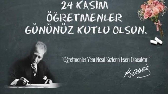 “
        Başöğretmenimiz Mustafa Kemal Atatürk başta olmak üzere, tüm dünyanın en önemli unsuru olan öğretmenlerimizin bu özel gününü kutluyorum.İyi ki varsınız! ✌️🇹🇷🇹🇷

“