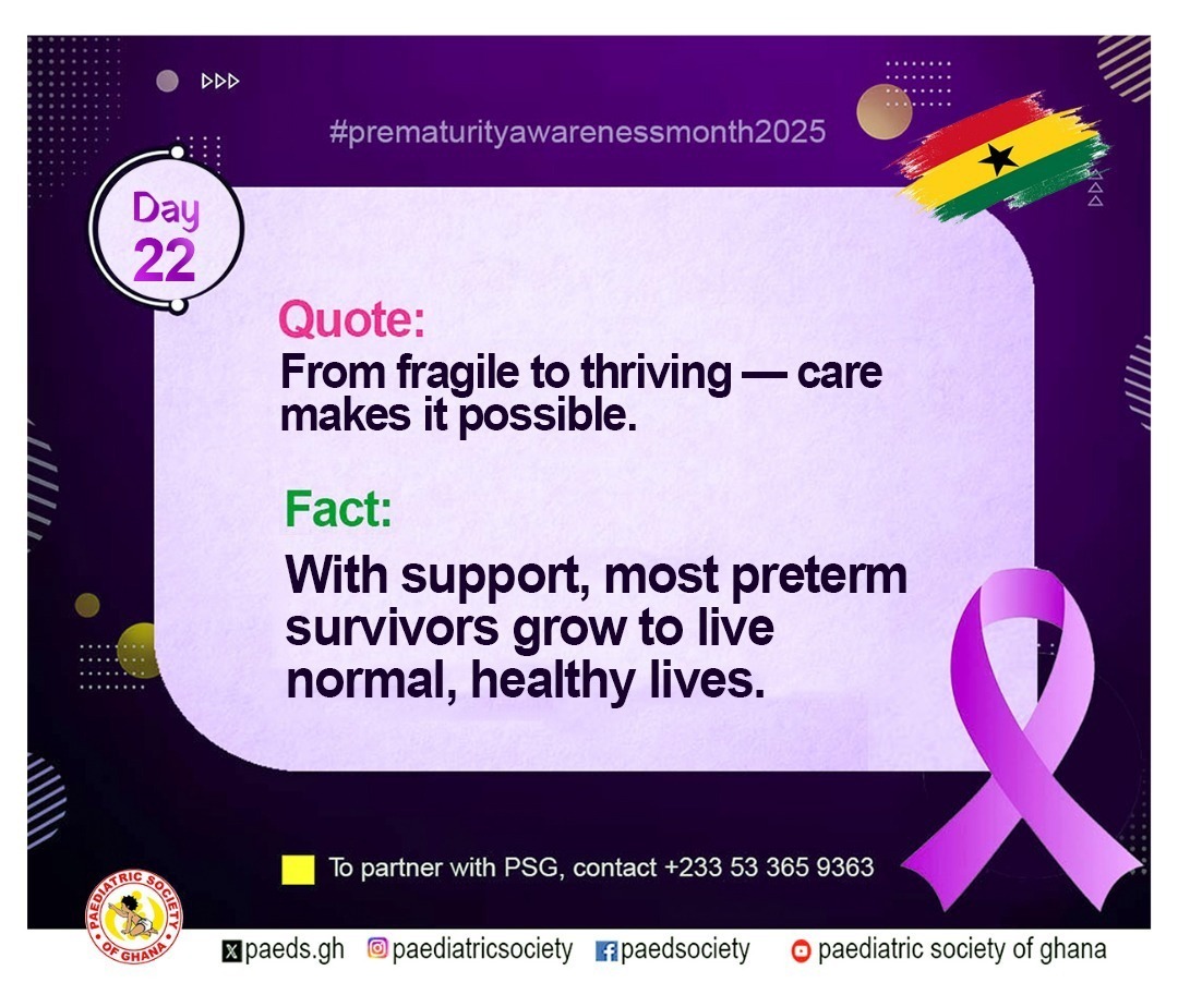 paedsociety_gh's tweet image. Prematurity Awareness Month - Day 22

With support, most preterm survivors grow to live normal, health lives.

#EquitableCare 💜
#prematurity💜
#prematurityawarenessmonth💜
#childhealth💜
#ChildHealthMatters💜
#purplemonth💜