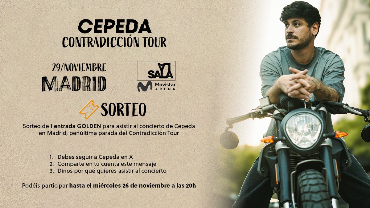 ⭐️ SORTEO MADRID GOLDEN ⭐️
¡Sorpresa! Además de la entrada general también sorteamos 1 entrada GOLDEN (con Meet&amp;Greet y showcase) para el concierto de Madrid del 29 de noviembre. Para participar...

1⃣ Debes seguir a Cepeda en X
2⃣ Comparte este mensaje (republica, no cites)
3⃣