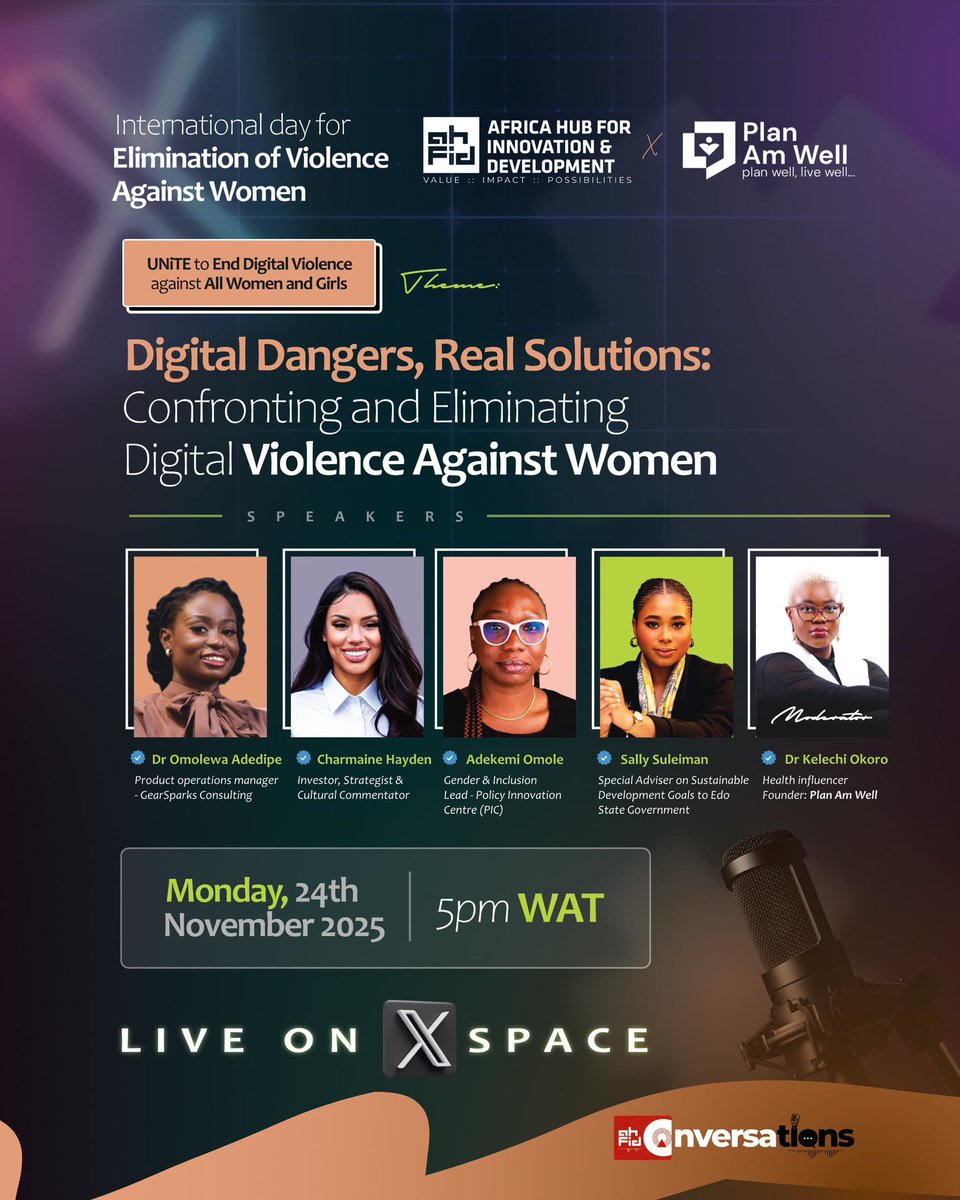 planamwell's tweet photo. We’re marking the International Day for the Elimination of Violence Against Women with a crucial conversation.
Digital Dangers, Real Solutions: Confronting &amp; Eliminating Digital Violence Against Women
Date: 24 Nov 2025
Time: 5PM WAT
Platform: Live on X Spaces
#planamwell https://t.co/MHsyMK937M