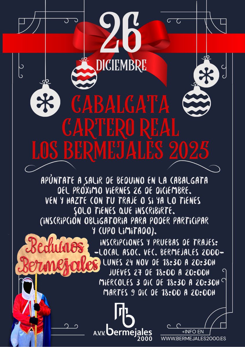 📣Recuerda BEDUINO/A de Los Bermejales. Mañana lunes 24 de noviembre de 18:30 a 20:30h comenzamos las pruebas de trajes e inscripciones para salir en la CABALGATA DEL CARTERO REAL.
Lugar: Local de la Asociación. Ntra. Sra. Del Pilar,4
¡No lo dejes para el final!¡Plazas limitadas!