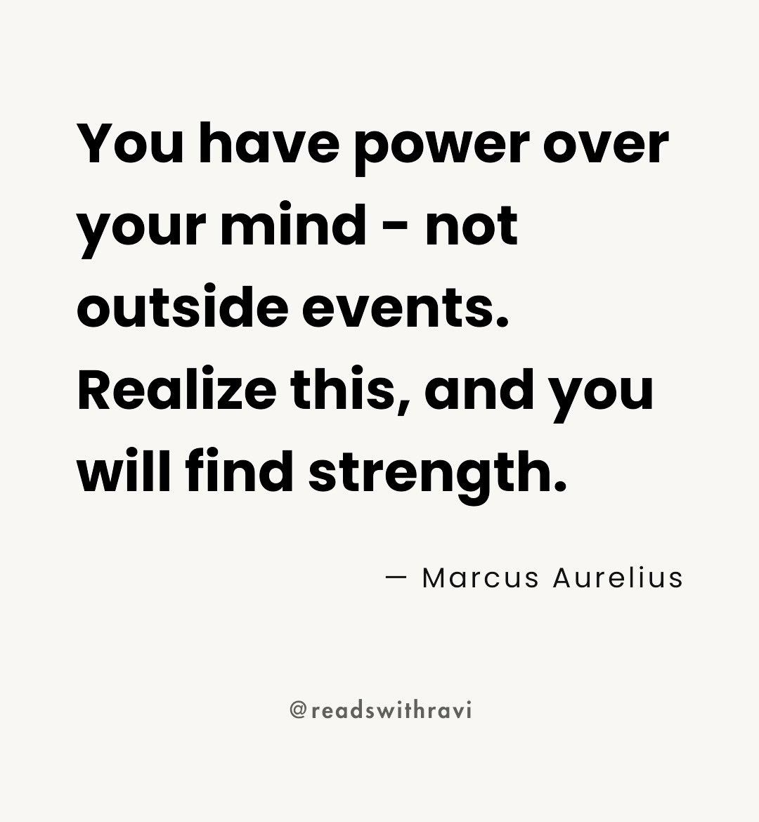 readswithravi's tweet photo. A reminder from Marcus Aurelius: https://t.co/ASQXBp5zN5
