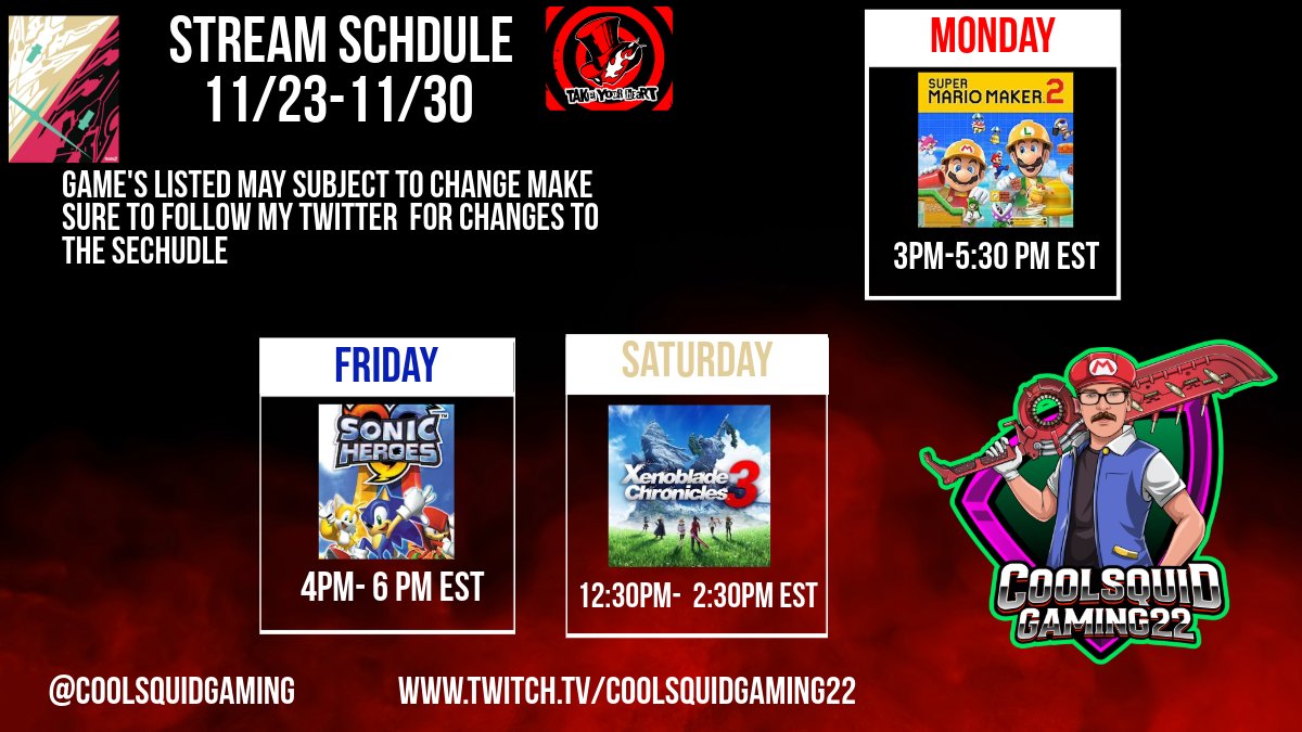 Hey guys heres the Streaming Schedule for this Week!!!