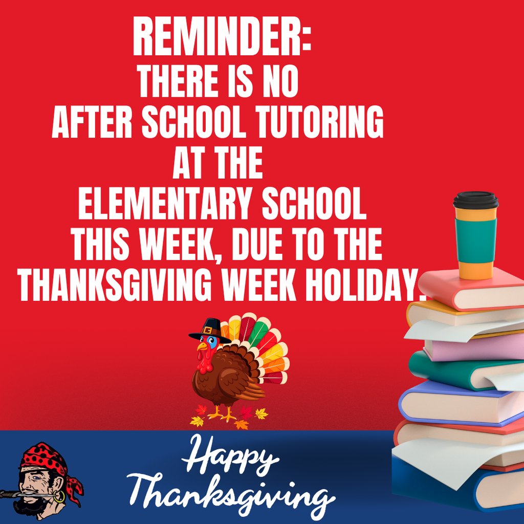 REMINDER: Tutoring is not available after school this week at the elementary school.
