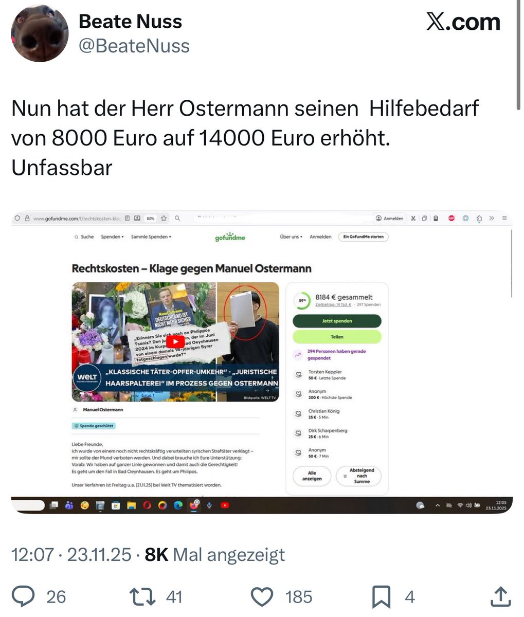 M_Ostermann's tweet image. Guten Abend, Frau Nuss.
Zur Klarstellung: Das Ziel beträgt 40.000 Euro. Jeder Euro, der über die Kosten dieses aus meiner Sicht äußerst pietätlosen Verfahrens hinausgeht, wird an Familien weitergegeben, die ihre Angehörigen durch Gewalttaten von Menschen aus den…
